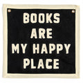Black wall banner with cream embroidered text: 'BOOKS ARE MY HAPPY PLACE' — cozy reading decor for book lovers