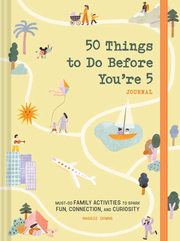 50 Things to Do Before You’re 5 Journal — family activities for fun, connection, and curiosity