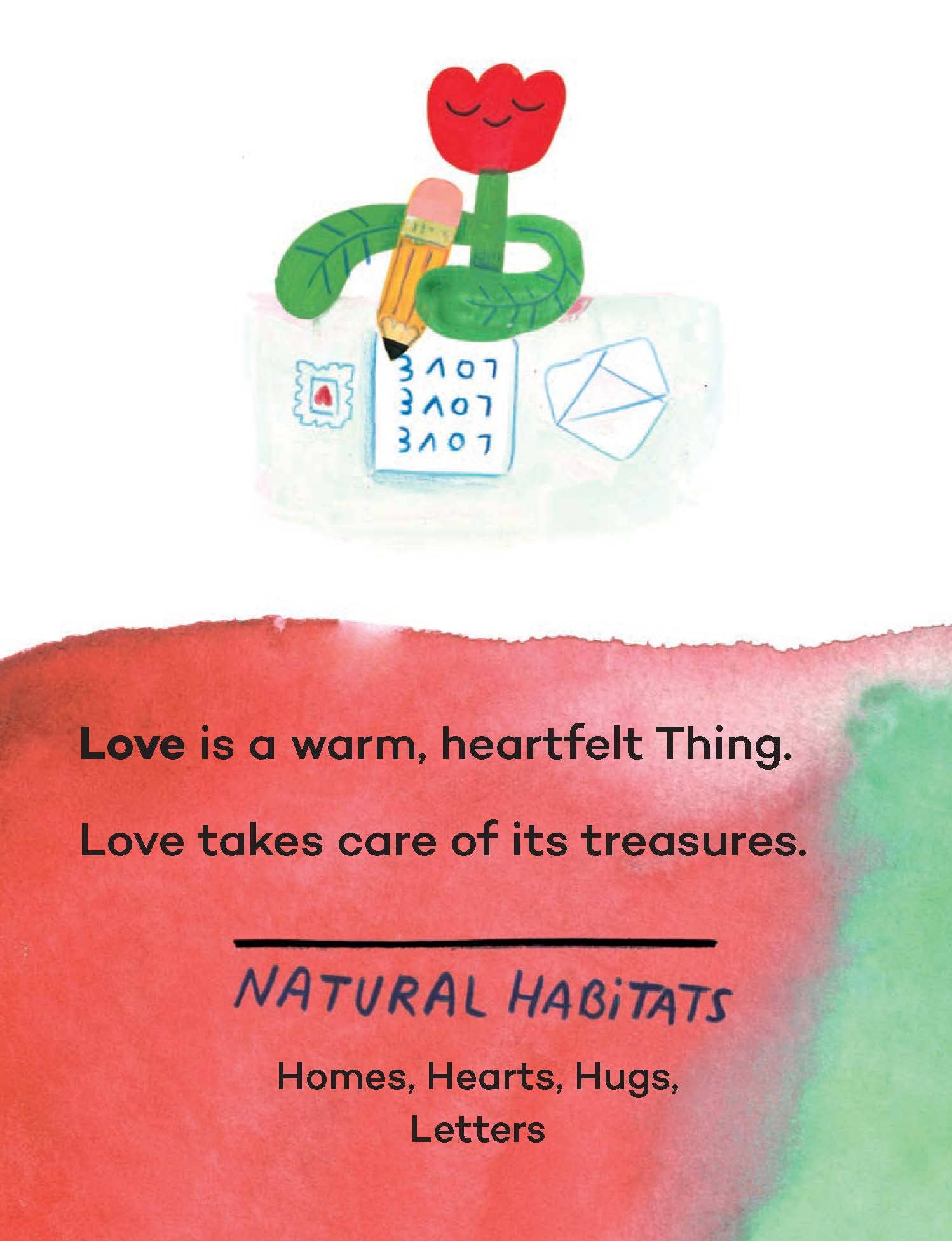 Illustrated red heart flower with pencil, writing 'Love is a warm, heartfelt Thing' — Natural Habitats theme for cozy homes and heartfelt letters
