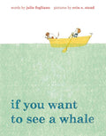 Book cover of 'If You Want to See a Whale' with two children in a boat on a light green background.