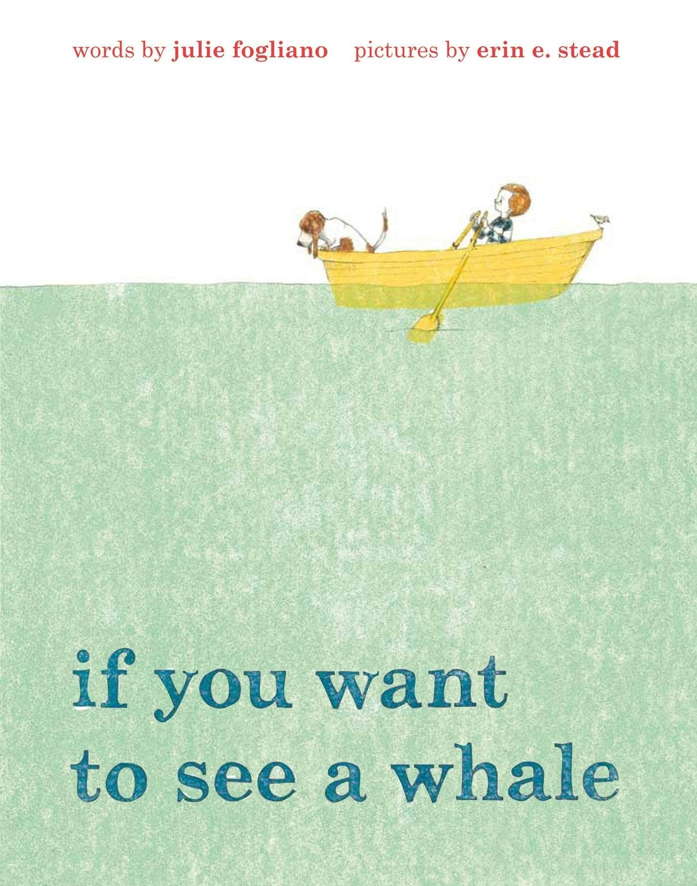 Book cover of 'If You Want to See a Whale' with two children in a boat on a light green background.