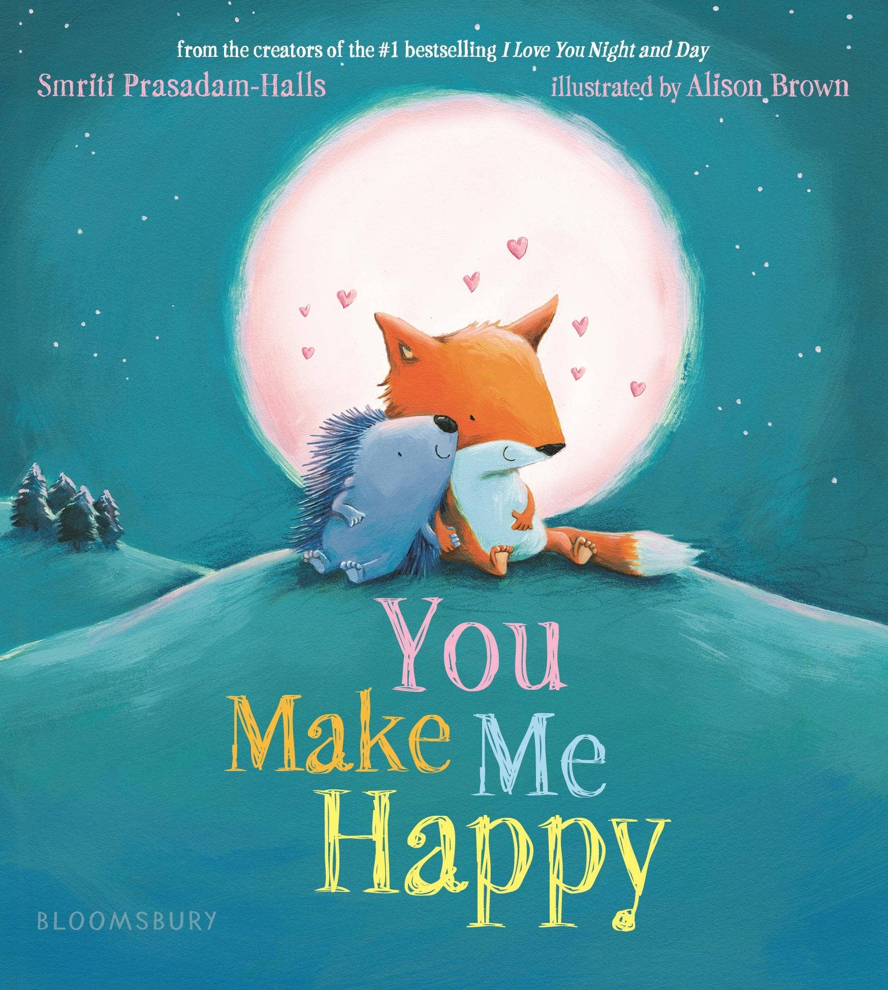 Book cover of 'You Make Me Happy' featuring a fox and hedgehog under a full moon.