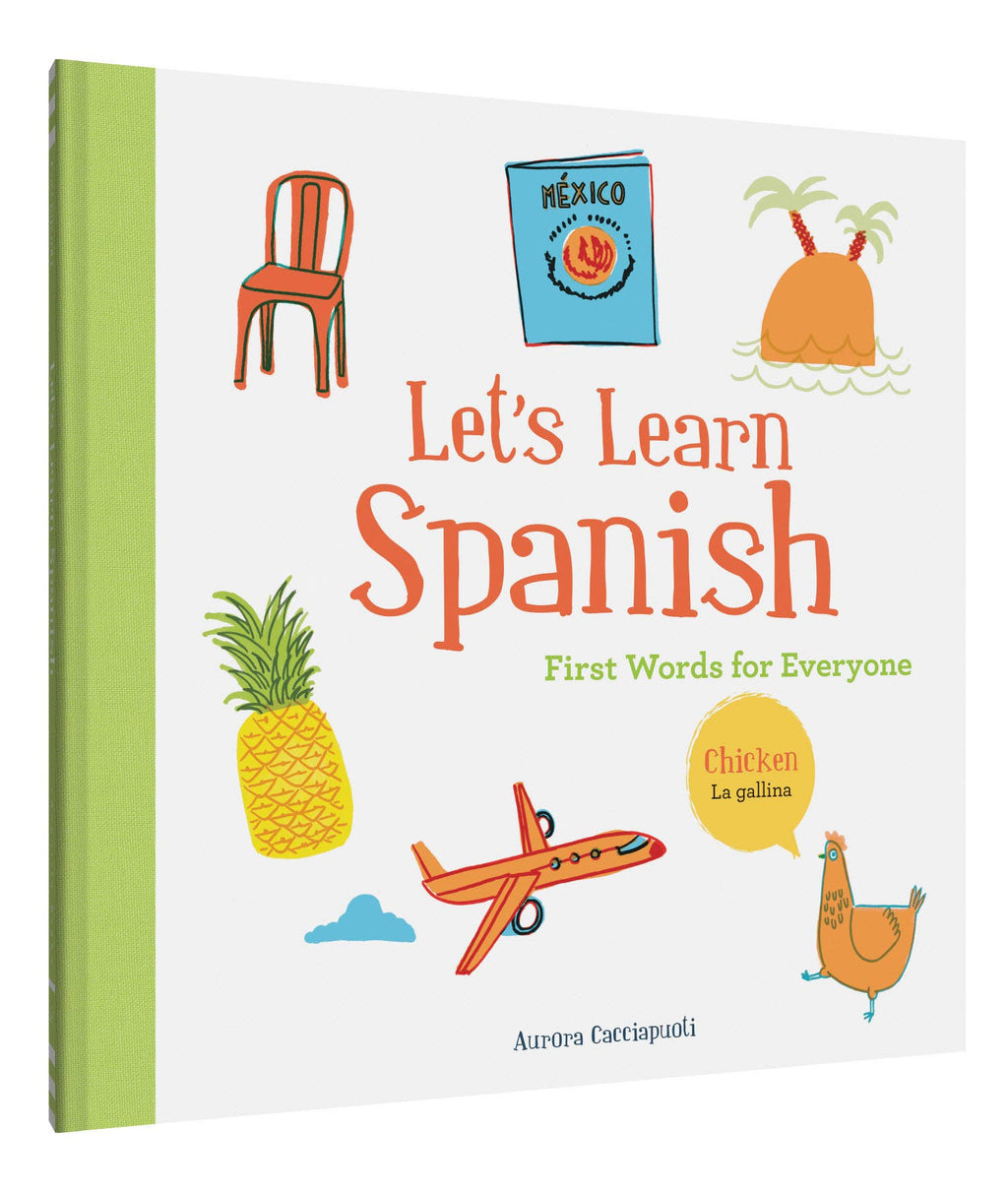 Let's Learn Spanish children's book with colorful illustrations of pineapple, chicken, plane, and Mexico theme for early learners