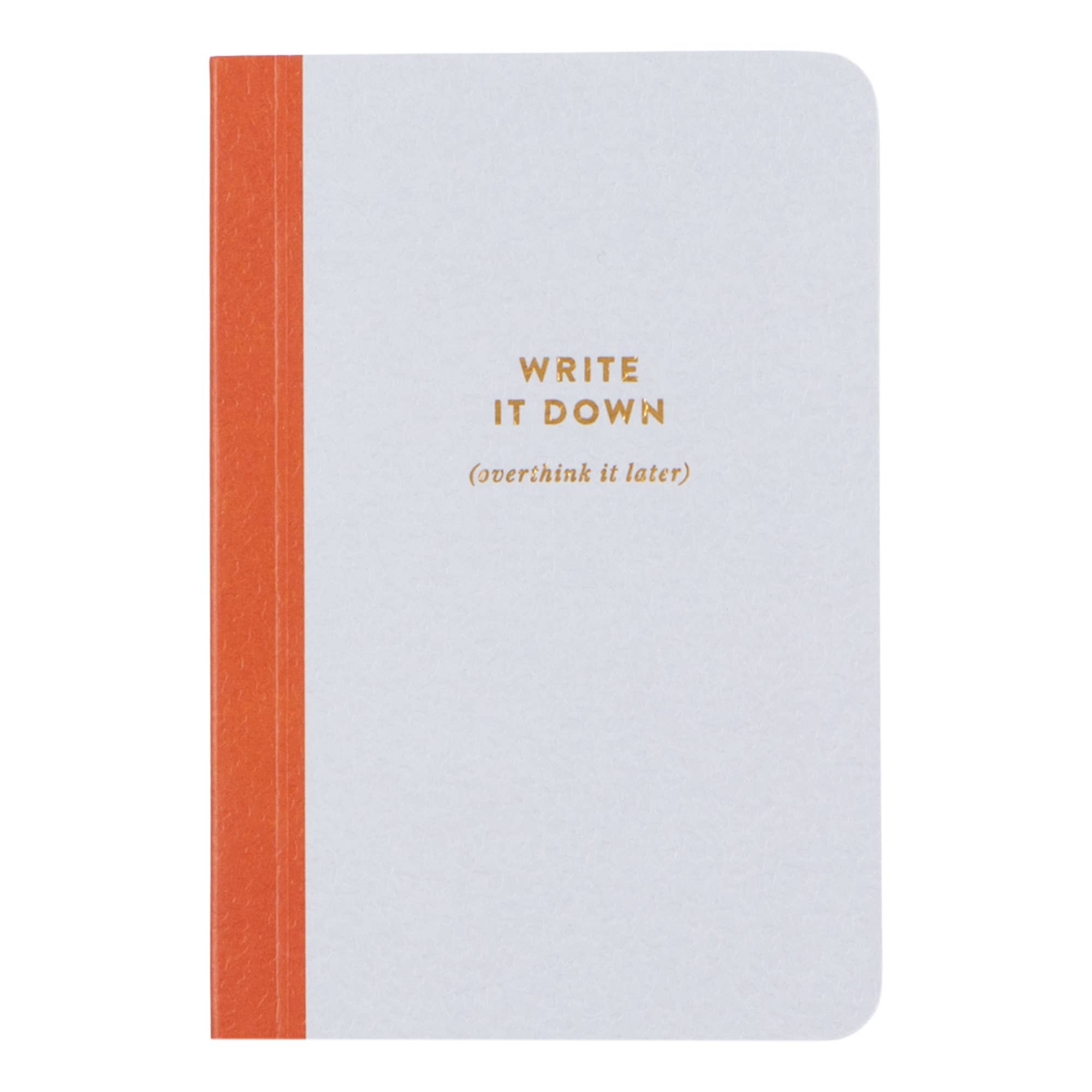 Notebook with orange strap and 'Write it Down (overthink it later)' text on a white background