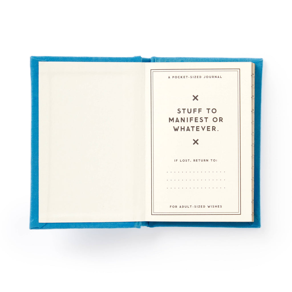Pocket-sized journal with blue fabric cover, titled 'Stuff to Manifest or Whatever' for adult-sized wishes.